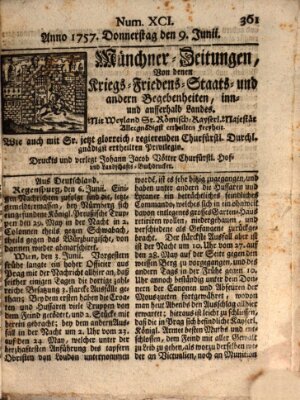 Münchner-Zeitungen, von denen Kriegs-, Friedens- und Staatsbegebenheiten, inn- und ausser Landes (Süddeutsche Presse) Donnerstag 9. Juni 1757