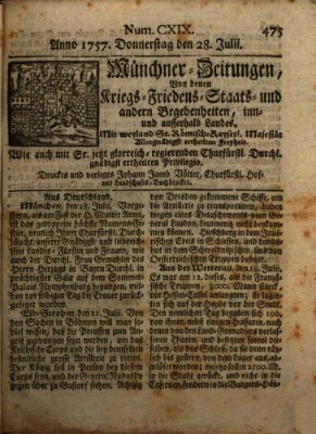 Münchner-Zeitungen, von denen Kriegs-, Friedens- und Staatsbegebenheiten, inn- und ausser Landes (Süddeutsche Presse) Donnerstag 28. Juli 1757