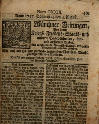 Münchner-Zeitungen, von denen Kriegs-, Friedens- und Staatsbegebenheiten, inn- und ausser Landes (Süddeutsche Presse) Donnerstag 4. August 1757