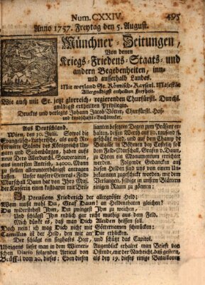 Münchner-Zeitungen, von denen Kriegs-, Friedens- und Staatsbegebenheiten, inn- und ausser Landes (Süddeutsche Presse) Freitag 5. August 1757