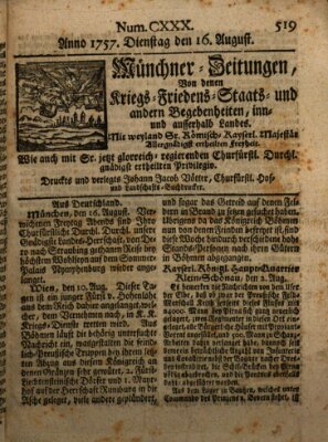 Münchner-Zeitungen, von denen Kriegs-, Friedens- und Staatsbegebenheiten, inn- und ausser Landes (Süddeutsche Presse) Dienstag 16. August 1757