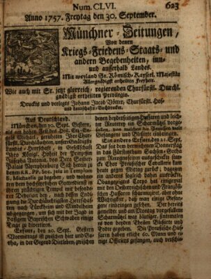 Münchner-Zeitungen, von denen Kriegs-, Friedens- und Staatsbegebenheiten, inn- und ausser Landes (Süddeutsche Presse) Freitag 30. September 1757