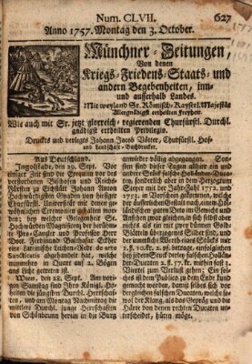 Münchner-Zeitungen, von denen Kriegs-, Friedens- und Staatsbegebenheiten, inn- und ausser Landes (Süddeutsche Presse) Montag 3. Oktober 1757