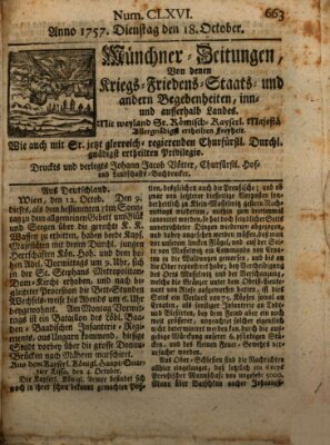 Münchner-Zeitungen, von denen Kriegs-, Friedens- und Staatsbegebenheiten, inn- und ausser Landes (Süddeutsche Presse) Dienstag 18. Oktober 1757