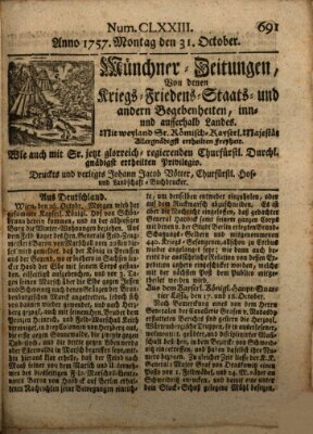 Münchner-Zeitungen, von denen Kriegs-, Friedens- und Staatsbegebenheiten, inn- und ausser Landes (Süddeutsche Presse) Montag 31. Oktober 1757