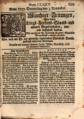 Münchner-Zeitungen, von denen Kriegs-, Friedens- und Staatsbegebenheiten, inn- und ausser Landes (Süddeutsche Presse) Donnerstag 3. November 1757