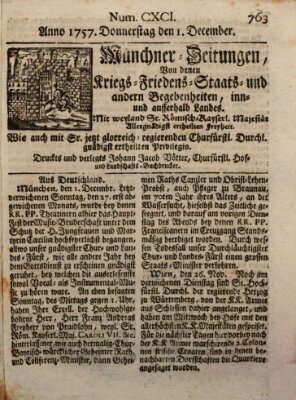 Münchner-Zeitungen, von denen Kriegs-, Friedens- und Staatsbegebenheiten, inn- und ausser Landes (Süddeutsche Presse) Donnerstag 1. Dezember 1757