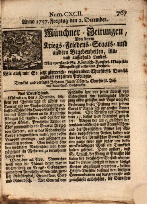 Münchner-Zeitungen, von denen Kriegs-, Friedens- und Staatsbegebenheiten, inn- und ausser Landes (Süddeutsche Presse) Freitag 2. Dezember 1757