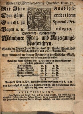 Münchner-Zeitungen, von denen Kriegs-, Friedens- und Staatsbegebenheiten, inn- und ausser Landes (Süddeutsche Presse) Mittwoch 28. Dezember 1757