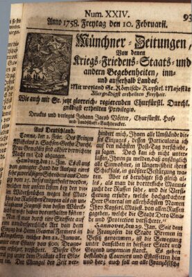 Münchner-Zeitungen, von denen Kriegs-, Friedens- und Staatsbegebenheiten, inn- und ausser Landes (Süddeutsche Presse) Freitag 10. Februar 1758