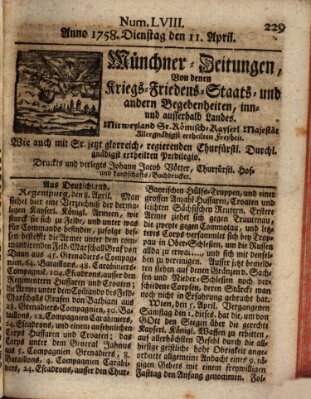 Münchner-Zeitungen, von denen Kriegs-, Friedens- und Staatsbegebenheiten, inn- und ausser Landes (Süddeutsche Presse) Dienstag 11. April 1758