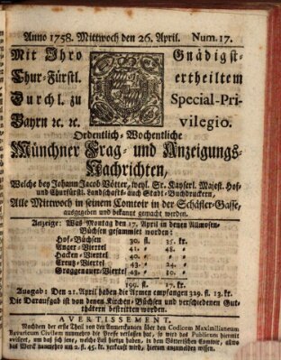 Münchner-Zeitungen, von denen Kriegs-, Friedens- und Staatsbegebenheiten, inn- und ausser Landes (Süddeutsche Presse) Mittwoch 26. April 1758