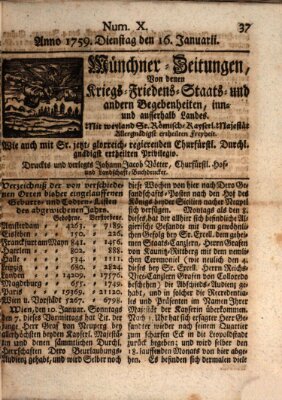 Münchner-Zeitungen, von denen Kriegs-, Friedens- und Staatsbegebenheiten, inn- und ausser Landes (Süddeutsche Presse) Dienstag 16. Januar 1759