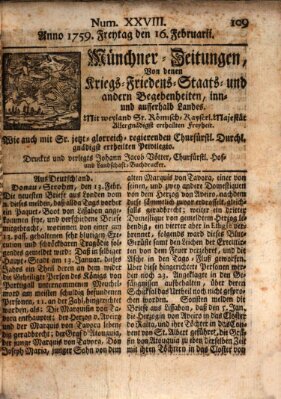 Münchner-Zeitungen, von denen Kriegs-, Friedens- und Staatsbegebenheiten, inn- und ausser Landes (Süddeutsche Presse) Freitag 16. Februar 1759