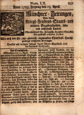 Münchner-Zeitungen, von denen Kriegs-, Friedens- und Staatsbegebenheiten, inn- und ausser Landes (Süddeutsche Presse) Freitag 13. April 1759