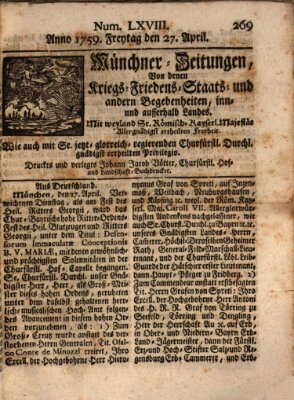 Münchner-Zeitungen, von denen Kriegs-, Friedens- und Staatsbegebenheiten, inn- und ausser Landes (Süddeutsche Presse) Freitag 27. April 1759