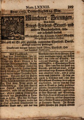 Münchner-Zeitungen, von denen Kriegs-, Friedens- und Staatsbegebenheiten, inn- und ausser Landes (Süddeutsche Presse) Donnerstag 24. Mai 1759