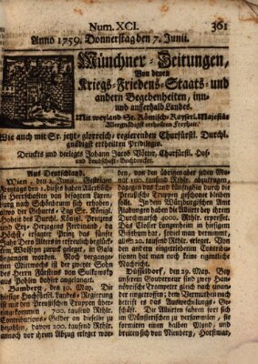 Münchner-Zeitungen, von denen Kriegs-, Friedens- und Staatsbegebenheiten, inn- und ausser Landes (Süddeutsche Presse) Donnerstag 7. Juni 1759