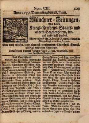 Münchner-Zeitungen, von denen Kriegs-, Friedens- und Staatsbegebenheiten, inn- und ausser Landes (Süddeutsche Presse) Donnerstag 28. Juni 1759