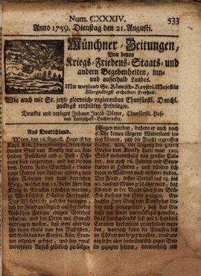 Münchner-Zeitungen, von denen Kriegs-, Friedens- und Staatsbegebenheiten, inn- und ausser Landes (Süddeutsche Presse) Dienstag 21. August 1759