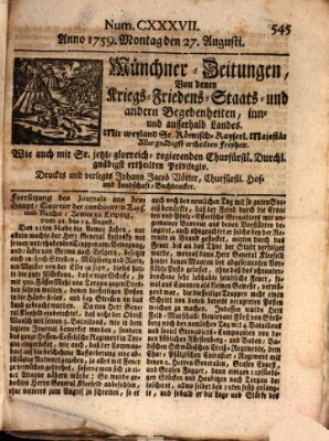 Münchner-Zeitungen, von denen Kriegs-, Friedens- und Staatsbegebenheiten, inn- und ausser Landes (Süddeutsche Presse) Montag 27. August 1759