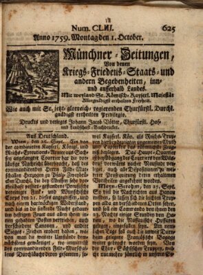 Münchner-Zeitungen, von denen Kriegs-, Friedens- und Staatsbegebenheiten, inn- und ausser Landes (Süddeutsche Presse) Monday 1. October 1759
