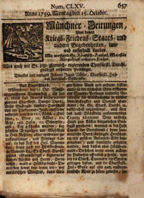 Münchner-Zeitungen, von denen Kriegs-, Friedens- und Staatsbegebenheiten, inn- und ausser Landes (Süddeutsche Presse) Montag 15. Oktober 1759