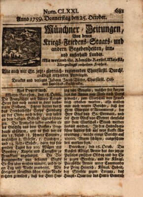 Münchner-Zeitungen, von denen Kriegs-, Friedens- und Staatsbegebenheiten, inn- und ausser Landes (Süddeutsche Presse) Donnerstag 25. Oktober 1759