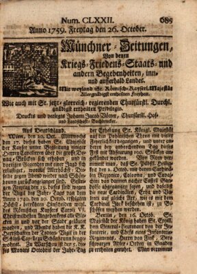 Münchner-Zeitungen, von denen Kriegs-, Friedens- und Staatsbegebenheiten, inn- und ausser Landes (Süddeutsche Presse) Freitag 26. Oktober 1759