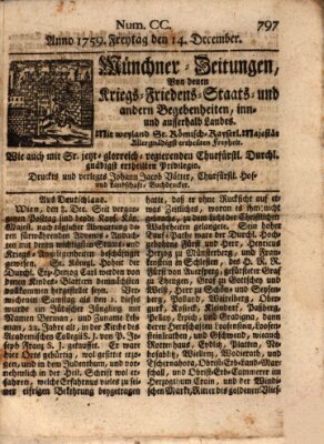 Münchner-Zeitungen, von denen Kriegs-, Friedens- und Staatsbegebenheiten, inn- und ausser Landes (Süddeutsche Presse) Freitag 14. Dezember 1759