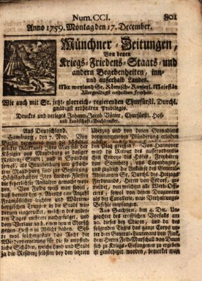 Münchner-Zeitungen, von denen Kriegs-, Friedens- und Staatsbegebenheiten, inn- und ausser Landes (Süddeutsche Presse) Montag 17. Dezember 1759