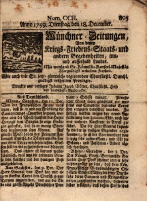 Münchner-Zeitungen, von denen Kriegs-, Friedens- und Staatsbegebenheiten, inn- und ausser Landes (Süddeutsche Presse) Dienstag 18. Dezember 1759