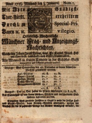 Münchner-Zeitungen, von denen Kriegs-, Friedens- und Staatsbegebenheiten, inn- und ausser Landes (Süddeutsche Presse) Mittwoch 3. Januar 1759