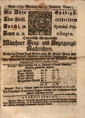 Münchner-Zeitungen, von denen Kriegs-, Friedens- und Staatsbegebenheiten, inn- und ausser Landes (Süddeutsche Presse) Mittwoch 31. Januar 1759