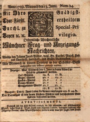 Münchner-Zeitungen, von denen Kriegs-, Friedens- und Staatsbegebenheiten, inn- und ausser Landes (Süddeutsche Presse) Mittwoch 13. Juni 1759