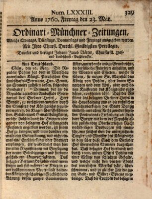 Ordinari-Münchner-Zeitungen (Süddeutsche Presse) Friday 23. May 1760