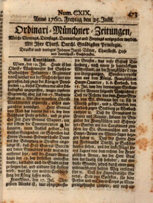 Ordinari-Münchner-Zeitungen (Süddeutsche Presse) Freitag 25. Juli 1760