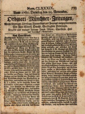 Ordinari-Münchner-Zeitungen (Süddeutsche Presse) Dienstag 25. November 1760