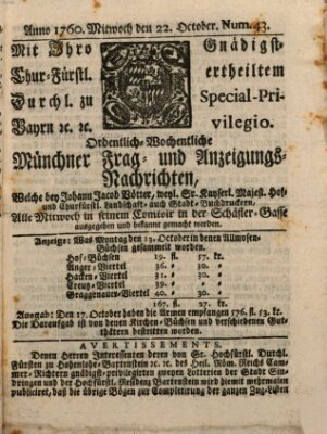 Ordinari-Münchner-Zeitungen (Süddeutsche Presse) Mittwoch 22. Oktober 1760