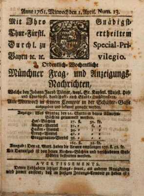 Ordinari-Münchner-Zeitungen (Süddeutsche Presse) Mittwoch 1. April 1761