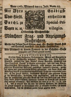 Ordinari-Münchner-Zeitungen (Süddeutsche Presse) Mittwoch 22. Juli 1761