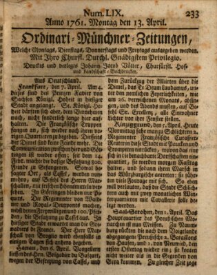 Ordinari-Münchner-Zeitungen (Süddeutsche Presse) Montag 13. April 1761