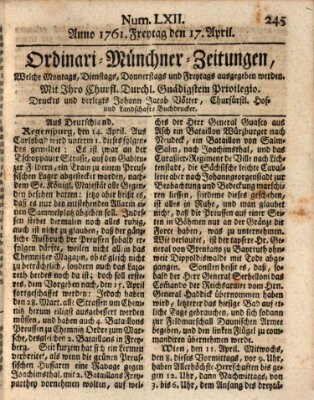 Ordinari-Münchner-Zeitungen (Süddeutsche Presse) Freitag 17. April 1761