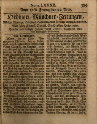 Ordinari-Münchner-Zeitungen (Süddeutsche Presse) Freitag 22. Mai 1761