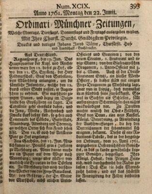 Ordinari-Münchner-Zeitungen (Süddeutsche Presse) Montag 22. Juni 1761