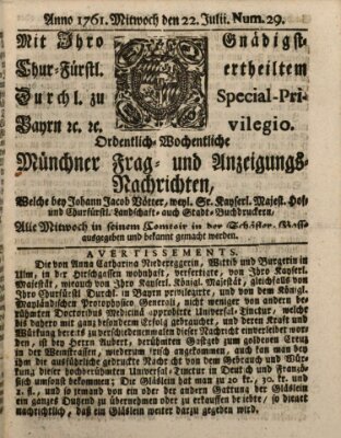 Ordinari-Münchner-Zeitungen (Süddeutsche Presse) Mittwoch 22. Juli 1761