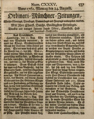 Ordinari-Münchner-Zeitungen (Süddeutsche Presse) Montag 24. August 1761