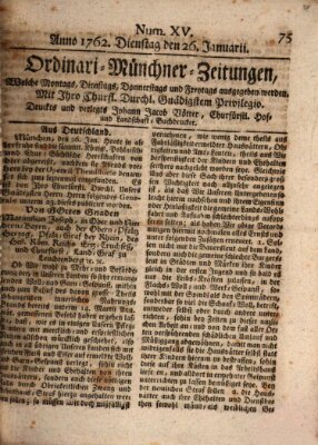 Ordinari-Münchner-Zeitungen (Süddeutsche Presse) Dienstag 26. Januar 1762