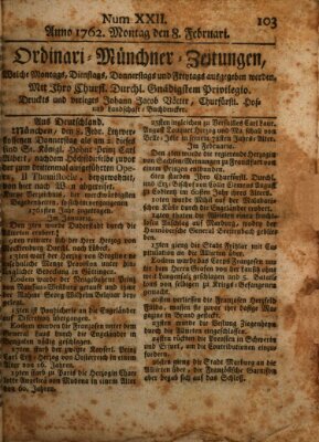 Ordinari-Münchner-Zeitungen (Süddeutsche Presse) Montag 8. Februar 1762