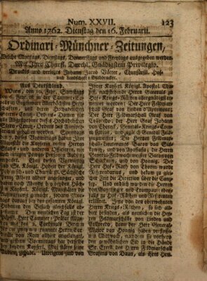 Ordinari-Münchner-Zeitungen (Süddeutsche Presse) Dienstag 16. Februar 1762